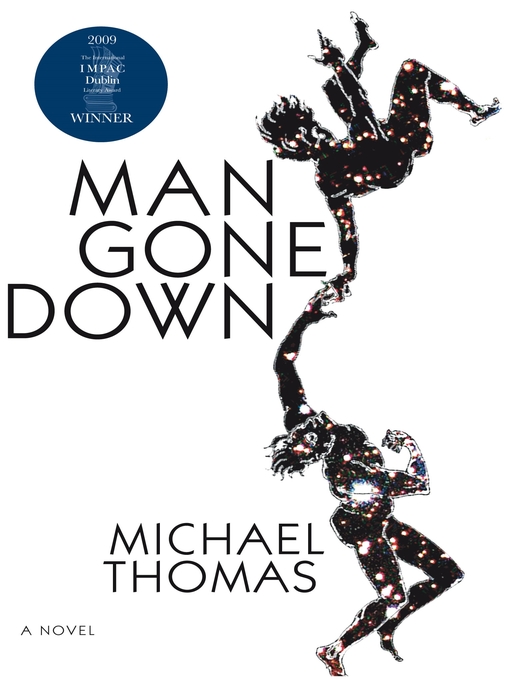 Title details for Man Gone Down by Michael Thomas - Available
